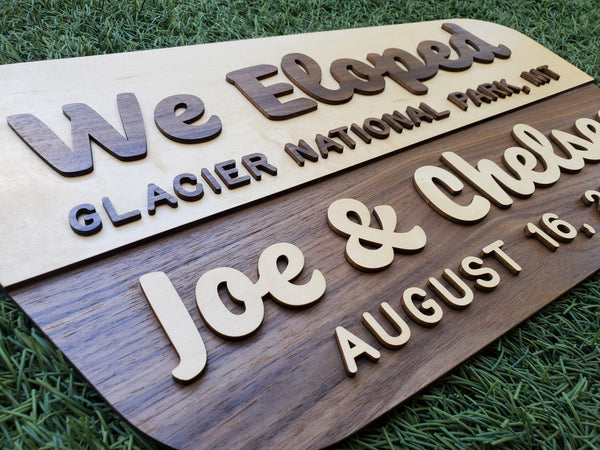 "We Eloped" National Forest Wood Sign